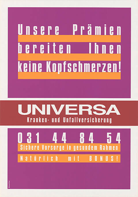 Unsere Prämien bereiten Ihnen keine Kopfschmerzen! Universa Kranken- und Unfallversicherung