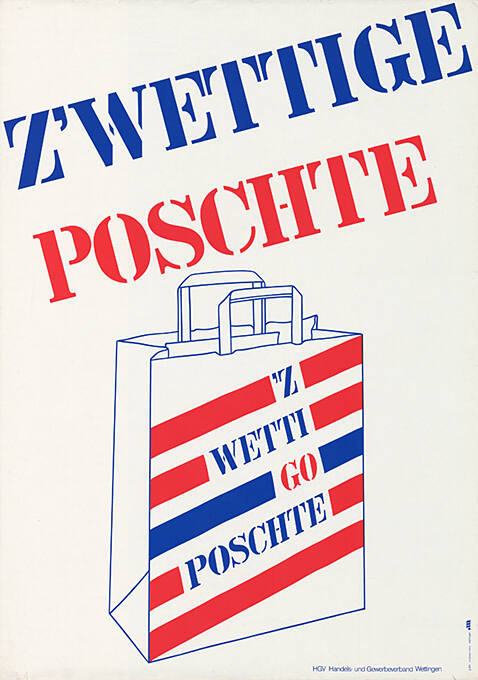 z’Wettige poschte, ’z Wetti go poschte