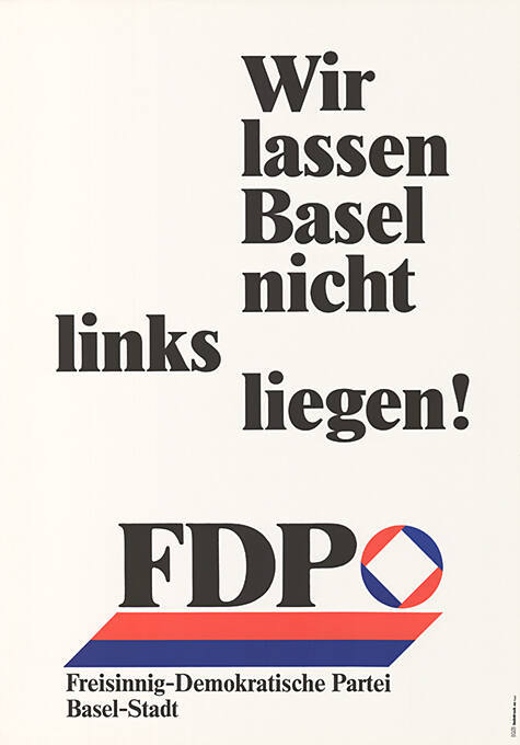 Wir lassen Basel nicht links liegen! FDP