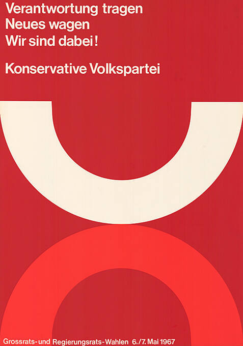 Verantwortung tragen, Neues wagen, Wir sind dabei! Konservative Volkspartei