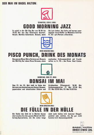 Der Mai im Basel Hilton: Good Morning Jazz, Pisco Punch, Drink des Monats, Bonsai im Mai, Die Fülle in der Hülle, Basel Hilton, Immer etwas los.