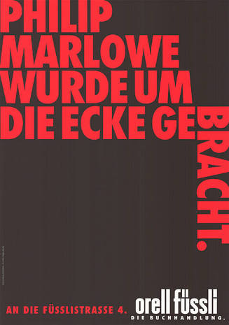 Philip Marlowe wurde um die Ecke gebracht. Orell Füssli, Die Buchhandlung.