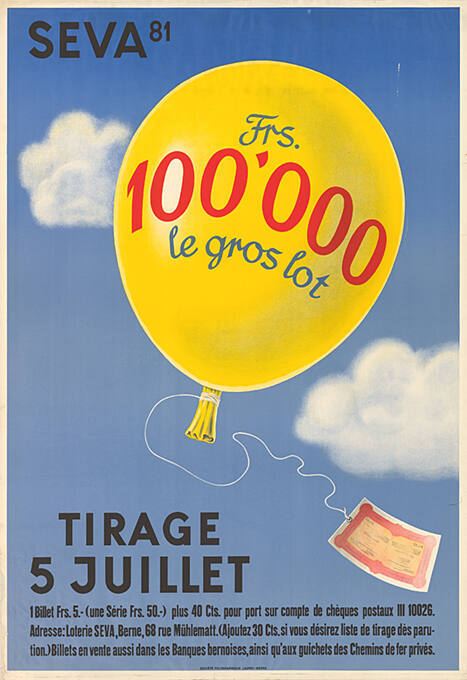 Seva, 100’000, Tirage 5 juillet