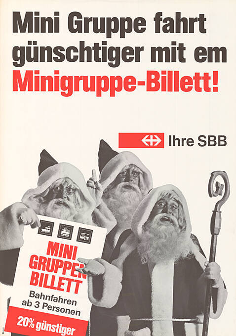 Mini Gruppe fahrt günschtiger mit em Minigruppe-Billett! Ihre SBB, Mini Gruppen Billet