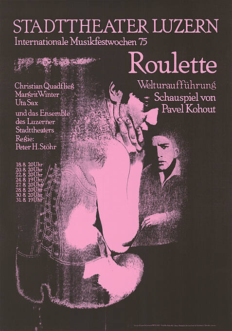 Roulette, Pavel Kohout, Internationale Musikfestwochen 75, Stadttheater Luzern