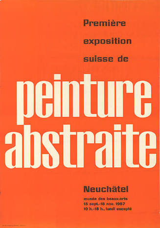 Première exposition suisse de peinture abstraite, Neuchâtel, Musée des Beaux-Arts