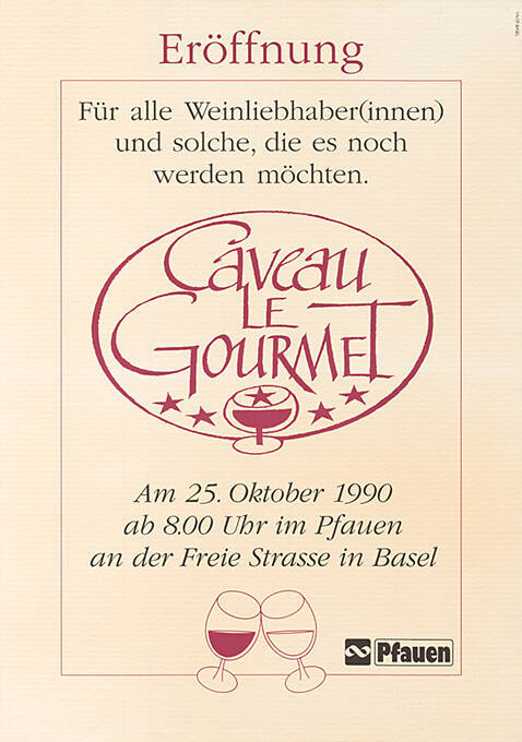 Eröffnung, Caveau Le Gourmet, Pfauen