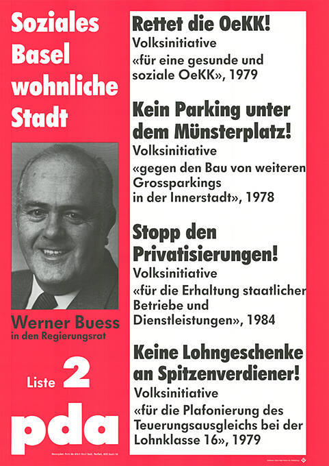 Soziales Basel, wohnliche Stadt, Werner Bues in den Regierungsrat, Liste 2, PdA