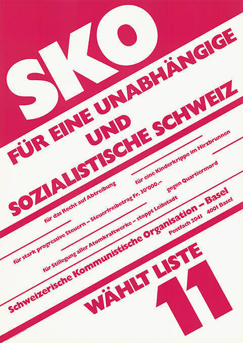 SKO, Für eine unabhängige und sozialistische Schweiz, wählt  Liste 11