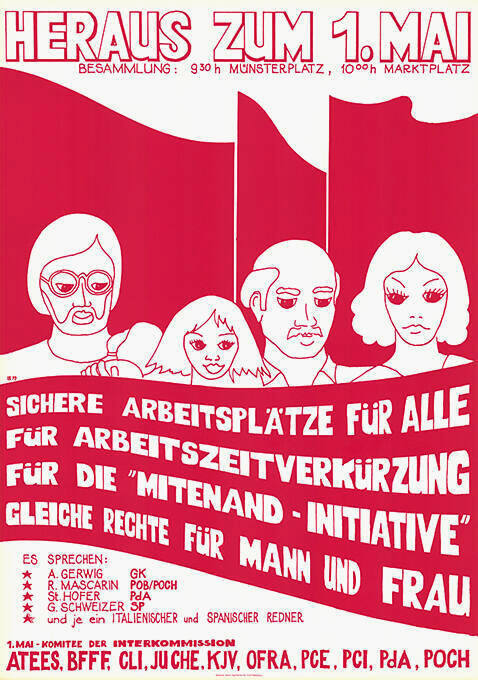 Heraus zum 1. Mai, Sichere Arbeitsplätze für alle, Für Arbeitszeitverkürzung, Für die “Mitenand-Initiative”, Gleiche Rechte für Mann und Frau, ATEES, BFFF, CLI, JUCHE, KJV, OFRA, PCE, PCI, PdA, POCH