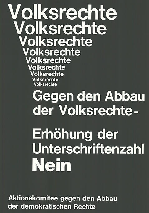 Gegen den Abbau der Volksrechte – Erhöhung der Unterschriftenzahl, Nein