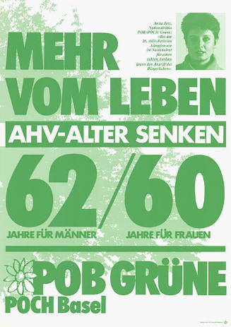 Mehr vom Leben, AHV-Alter senken, 62 / 60, POB Grüne, POCH Basel