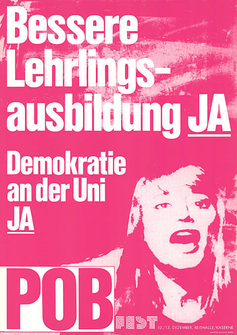 Bessere Lehrlingsausbildung Ja, Demokratie an der Uni Ja, POB