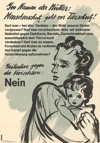 Im Namen der Mütter: Menschenschutz geht vor Tierschutz! Initiative gegen die Vivisektion: Nein!