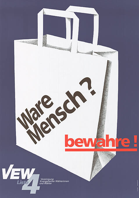 Ware Mensch? bewahre! VEW Liste 4