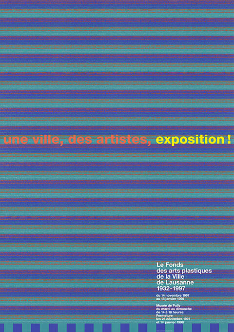 Une ville, des artistes, exposition! Le Fonds des arts plastiques de la Ville de Lausanne 1932–1997, Musée de Pully