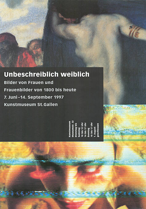 Unbeschreiblich weiblich, Bilder von Frauen und Frauenbilder von 1800 bis heute, Kunstmuseum St. Gallen