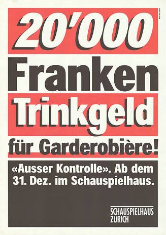 20'000 Franken Trinkgeld für Garderobière! «Ausser Kontrolle», Schauspielhaus Zürich