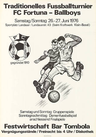 Traditionelles Fussballtunier, FC Fortuna – Ballboys, Sportplatz Landauer, Basel