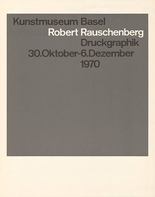 Robert Rauschenberg, Druckgraphik, Kunstmuseum Basel