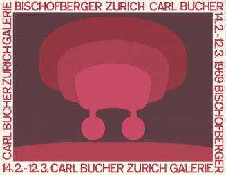 Carl Bucher, Galerie Bischofberger, Zurich