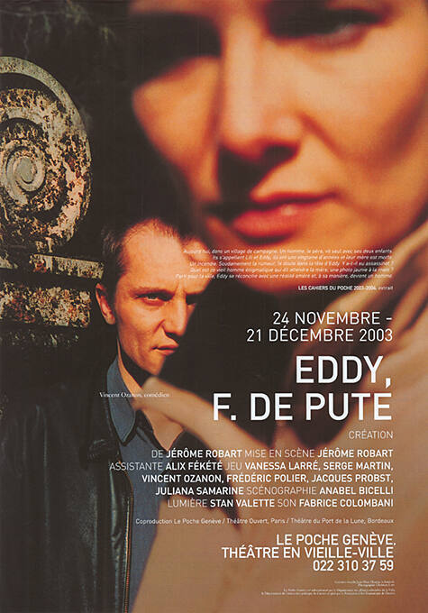 Eddy, F. de Pute, Le Poche Genève, Théâtre en vielle-ville