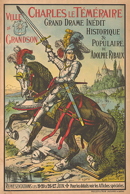 Charles de Téméraire, Grand Drame Inédit, Historique & Populaire, Adolphe Ribaux, Ville de Grandson