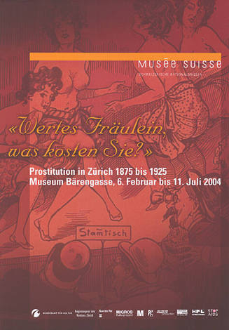 «Wertes Fräulein, was kosten Sie?», Museum Bärengasse