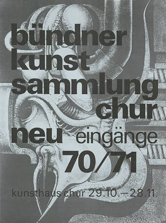 Bündner Kunstsammlung Chur, Neu-Eingänge 70/71, Kunsthaus Chur