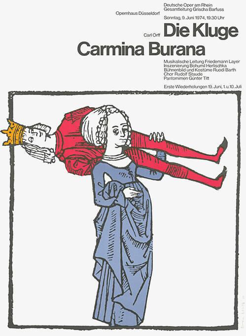 Die Kluge, Carmina Burana, Deutsche Oper am Rhein, Düsseldorf