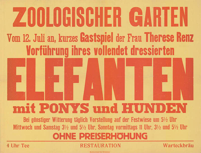 Gastspiel der Frau Therese Renz, Vorführung ihres vollendet dressierten Elefanten mit Ponys und Hunden, Zoologischer Garten Basel