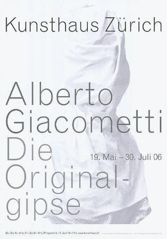 Alberto Giacometti, Die Originalgipse, Kunsthaus Zürich