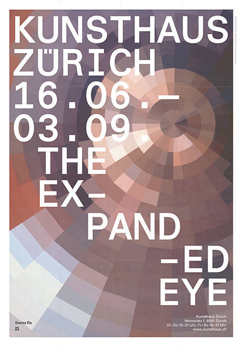 The expanded Eye, Kunsthaus Zürich