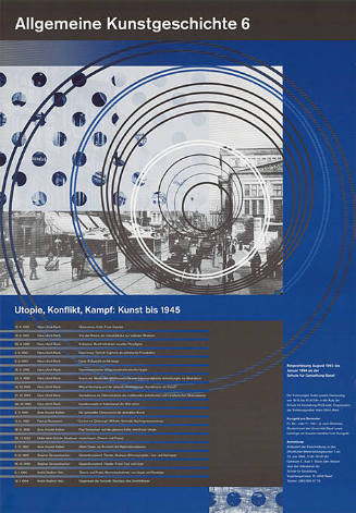 Allgemeine Kunstgeschichte 6, Utopie, Konflikt, Kampf: Kunst bis 1945, Aula Schule für Gestaltung, Basel