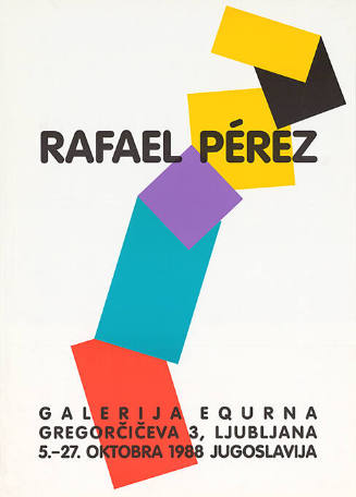 Rafael Pérez, Galerija Equrna, Ljubljana