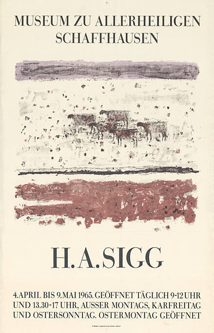 H.A. Sigg, Museum zu Allerheiligen, Schaffhausen