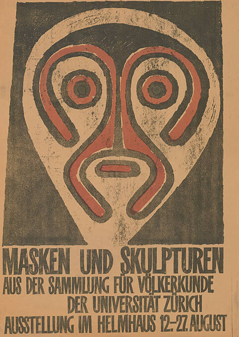 Masken und Skulpturen aus der Sammlung für Völkerkunde der Universität Zürich, Helmhaus