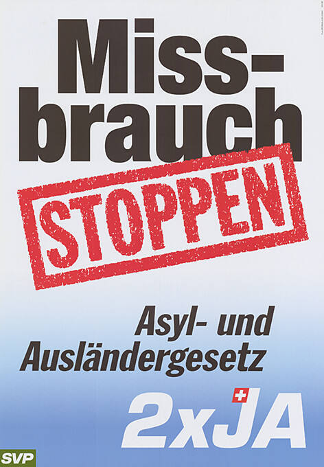 Missbrauch stoppen, Asyl und Ausländergesetz, 2 x Ja