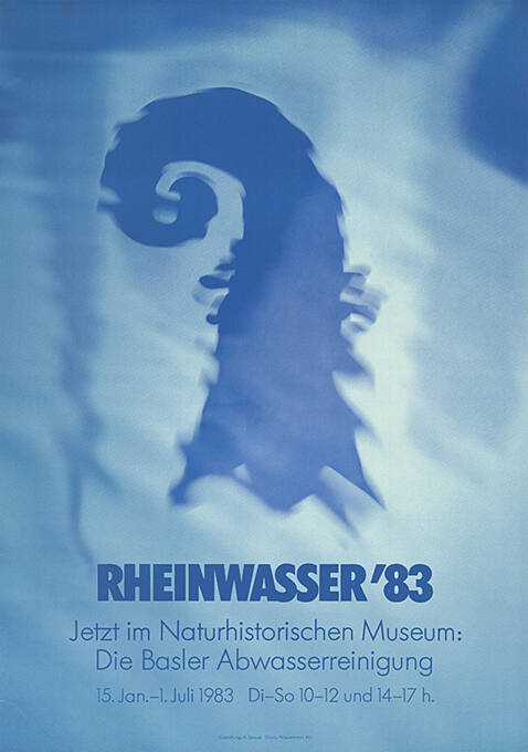 Rheinwasser ’83, Die Basler Abwasserreinigung, Naturhistorisches Museum Basel