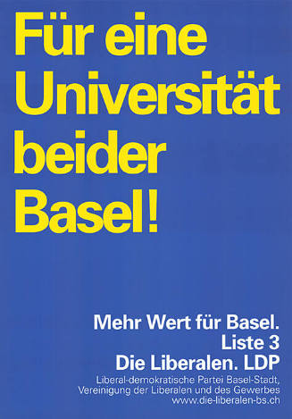 Für eine Universität beider Basel! Die Liberalen. LDP