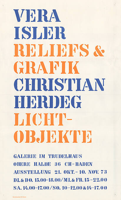 Vera Isler, Reliefs & Grafik, Christian Herdeg, Licht-Objekte, Galerie im Trudelhaus, Baden