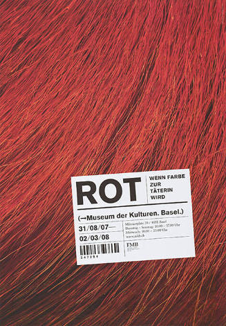 Rot, Wenn Farbe zur Täterin wird, Museum der Kulturen Basel