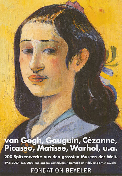 Van Gogh, Gauguin, Cézanne, Picasso, Matisse, Warhol, u.a., Fondation Beyeler