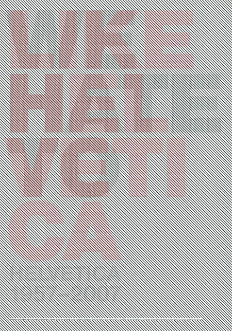 We like Helvetica, We hate Helvetica, Helvetica 1957–2007