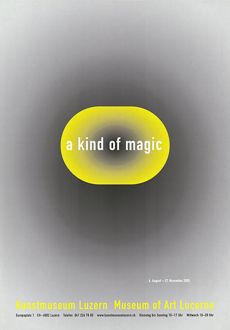 A kind of magic, Kunstmuseum Luzern