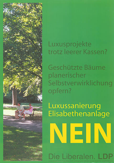 Luxussanierung Elisabethenanlage, Nein, LDP