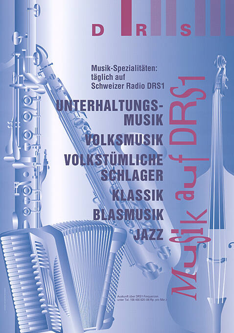 Unterhaltungsmusik, Volksmusik, Volkstümliche Schlager, Klassik, Blasmusik, Jazz, Musik auf DRS1