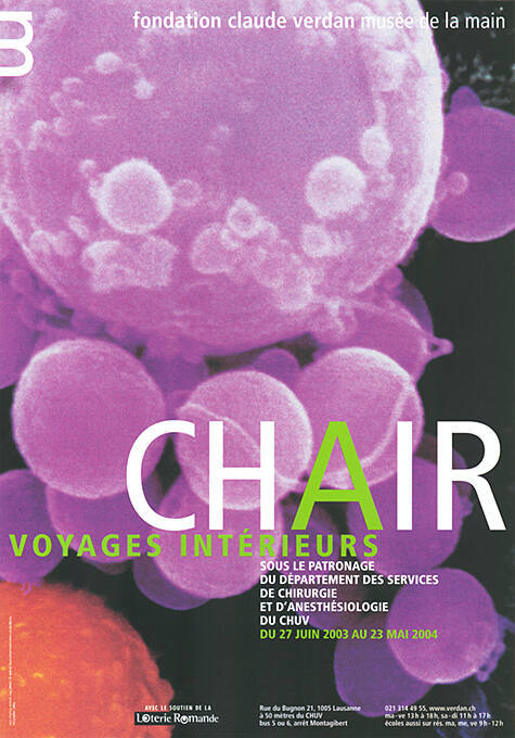 Chair, Voyages Intérieurs, Fondation Claude Verdan, Musée de la Main, Lausanne