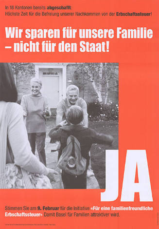 Wir sparen für unsere Familie – nicht für den Staat! Ja, «Für eine familienfreundliche Erbschaftssteuer»