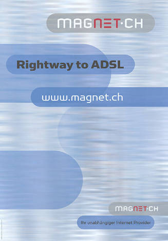 Magnet.ch, Rightway to ADSL, www.magnet.ch